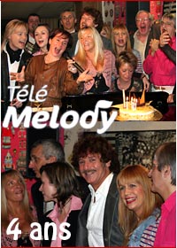 Bon anniversaire Télé Mélody - 3 octobre 2005