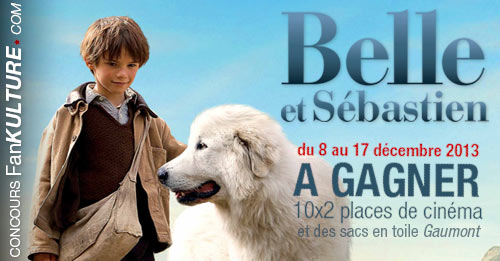 Gagnez 2 places de cinéma pour le film Belle et Sébastien sur FanKulture !