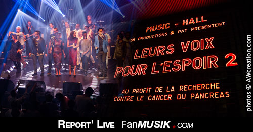 Report Leurs Voix pour l'Espoir - 12 septembre 2013 - olympia, Paris