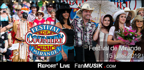 Une journée au Festival de Country Music de Mirande – 15 juillet 2012 – Mirande