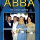 ABBA, la biographie