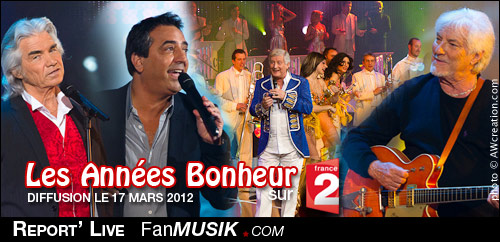 Les Années bonheur - 17 mars 2012 - France 2