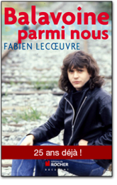 Livre - Balavoine parmi nous par Fabien Lecoeuvre 