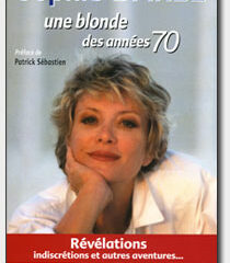 Sophie Darel, Une blonde des années 70