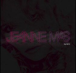 Jeanne Mas - My 80's