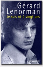 Gérard Lenorman, Je suis né à vingt ans