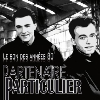 Partenaire Particulier, Le Son des Années 80