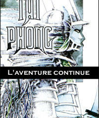 Taï Phong, L'Aventure continue par Ludovic Lorenzi