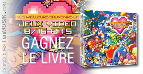 Gagnez le livre Nos meilleurs souvenirs Jeux Vidéo 8/16-bits