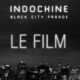 Indochine : Black City Parade, Le Film - Avant première le 23 juin au Grand Rex à Paris !