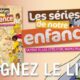 Gagnez le livre Les Séries de notre Enfance sur FanKulture !