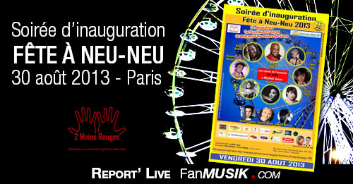 Soirée d'inauguration Fête à Neu-Neu 2013, 30 août 2013, Paris