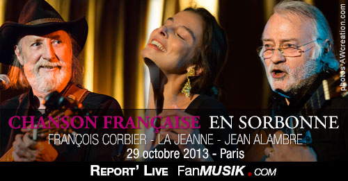 Chanson en Sorbonne – 29 octobre 2013 – La Sorbonne, Paris avec Jean Alambre, La Jeanne et François Corbier