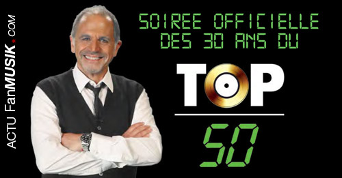 Soirée Officielle des 30 ans du TOP 50 dans les Cinémas en France !