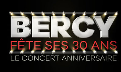 Bercy fête ses 30 ans le 4 décembre en direct sur TF1 avec un concert anniversaire !