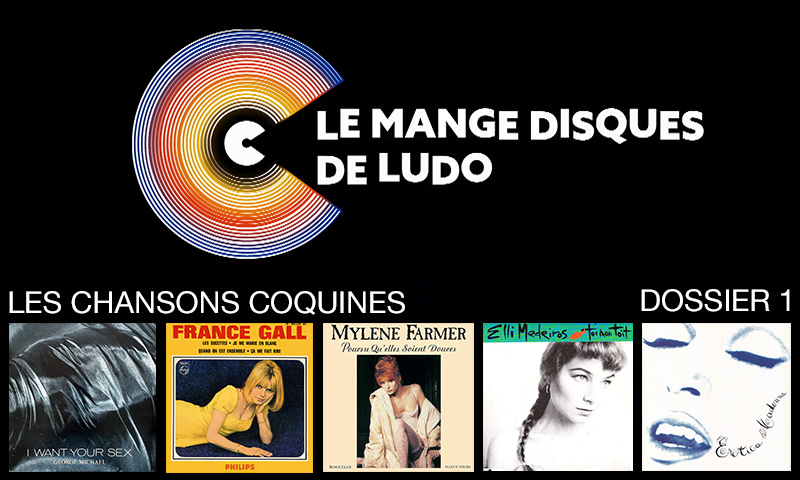 Dossier MDDL : Les chansons coquines