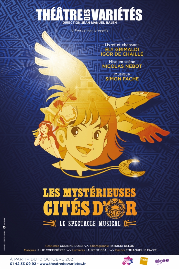 Les Mystérieuses Cités d'Or en comédie musicale !