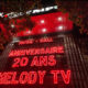 Melody TV 20 ans... 8 juin 2022