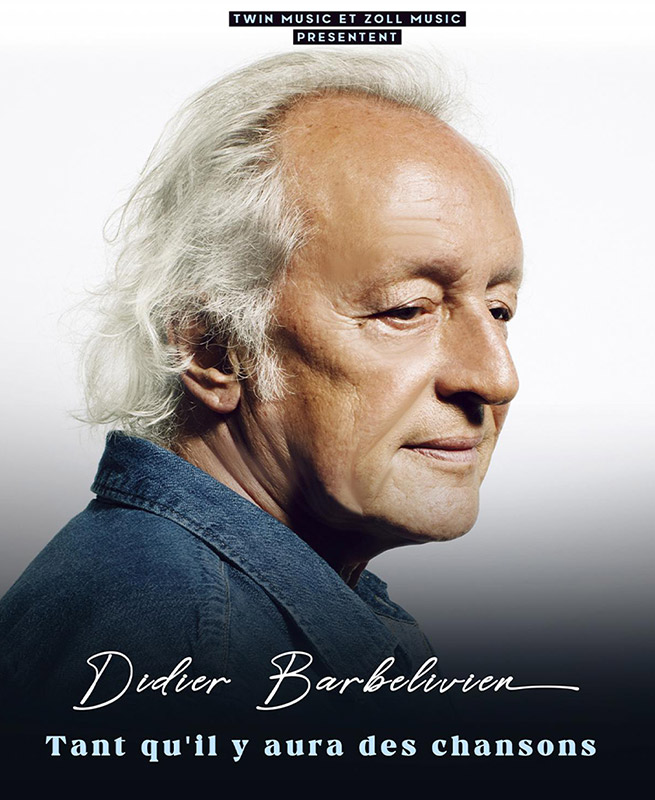 Didier Barbelivien en tournée et en concert le 10 mars 2024 à Paris !