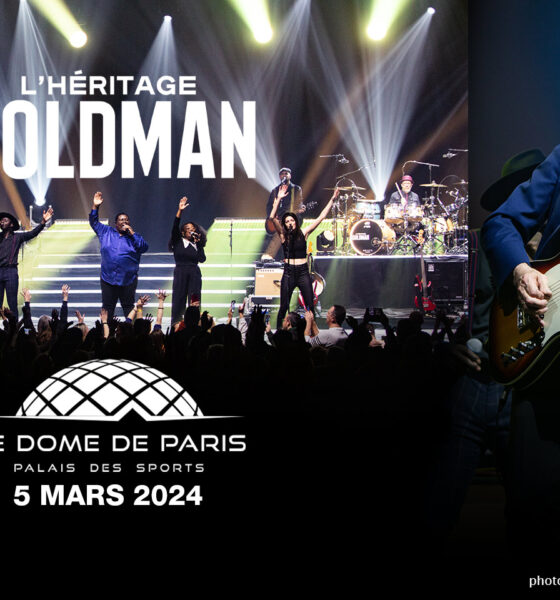L'Héritage Goldman, 5 mars 2024, Dôme de Paris (photos)