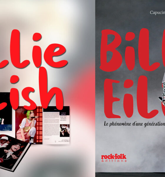 "Billie Eillish, Le phénomène d'une génération", Capucine Fau - Casa Editions / Rock & folk éditions - FanMusik