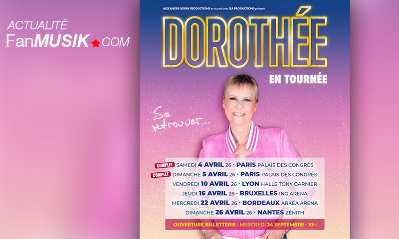 Dorothée en tournée en avril 2026 !