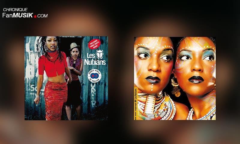 Les Nubians “Princesses Nubiennes et “One Step Forward” (Warner)