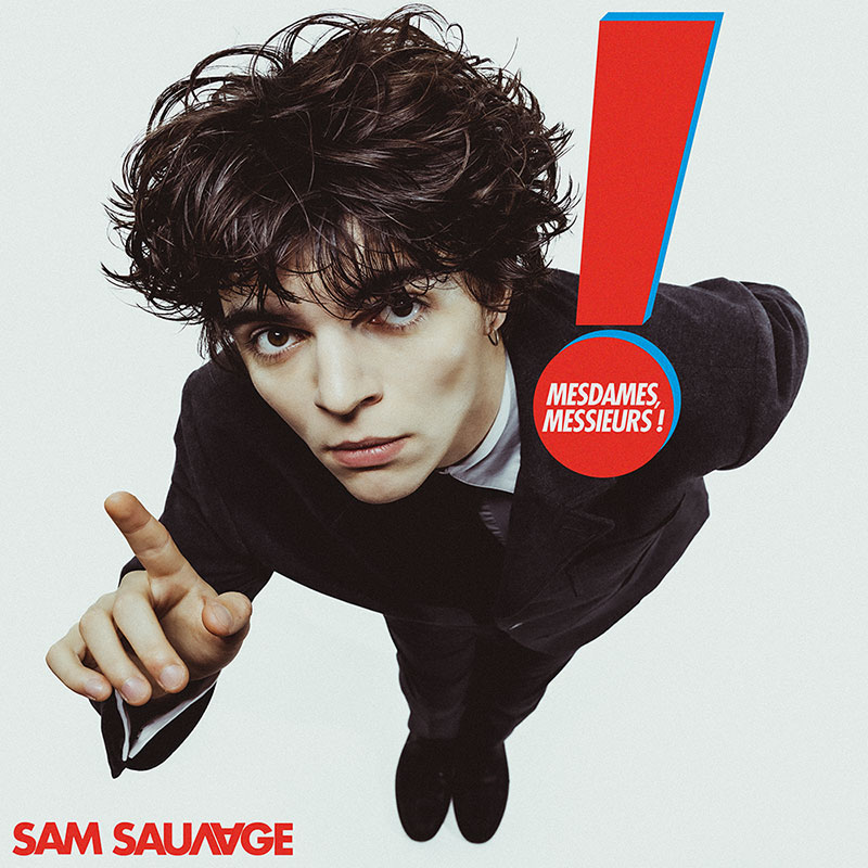 Sam Sauvage “Mesdames Messieurs” (Cinq 7 / Wagram)