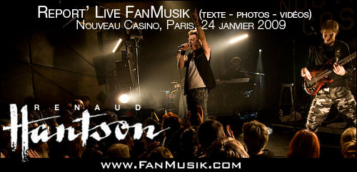 Renaud Hantson, 24 janvier 2009 - Nouveau Casino - Paris (Report