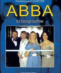 ABBA, la biographie