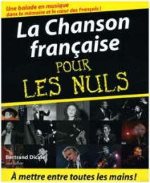 Bertrand Dicale La Chanson française pour les Nuls