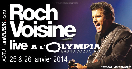 Roch Voisine les 25 & 26 janvier 2014 à l'Olympia