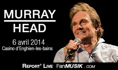 Report' Live Murray Head - 6 avril 2014 - Casino, Enghien-les-Bains
