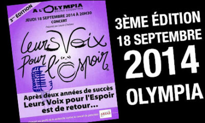 Leurs Voix pour l'Espoir, le 18 septembre 2014 à l'Olympia pour la 3ème édition !
