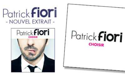 Choisir, le nouvel extrait de l'album de Patrick Fiori