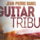 Jean-Pierre Danel, nouvel album Guitar Tribute le 25 mars 2016