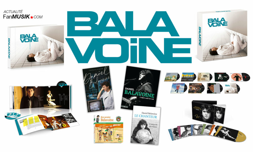 Daniel Balavoine : chanson inédite, intégrale CD, vinyles, livres... pour les 35 ans de sa disparition.